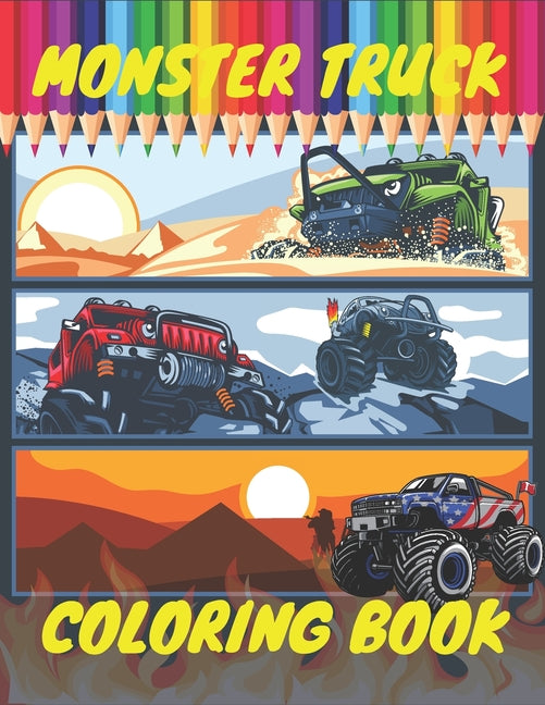 Book cover for Monster Truck Coloring Book: A Big Cool Car Designs For Kids Ages 4-8 Activity Book Fun Gift For Boys And Girls