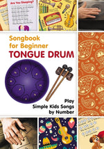 Book cover for Tongue Drum Songbook for Beginner: Play Simple Kids Songs by Number