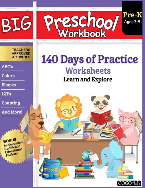 Book cover for Big Preschool Workbook: Ages 3 - 5, 140+ Days of PreK Learning Materials, Fun Homeschool Curriculum Activities Help Pre K Kids Prep With Lette