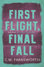 Book cover for First Flight, Final Fall