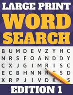 Book cover for Large Print Word Search: 80 Large Print Word Searches for Adults & Seniors (Word Set Edition 1)