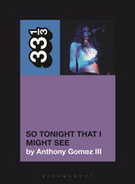 Book cover for Mazzy Star's So Tonight That I Might See