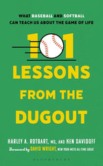 Book cover for 101 Lessons from the Dugout: What Baseball and Softball Can Teach Us about the Game of Life
