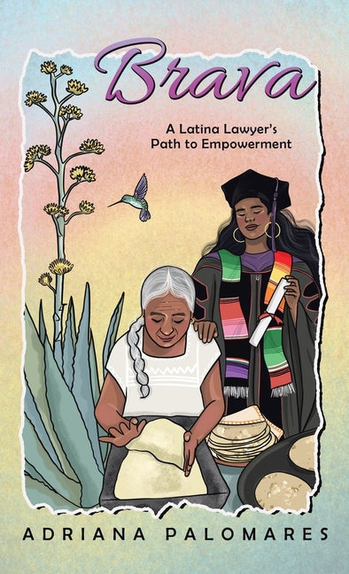 Book cover for Brava: A Latina Lawyer's Path to Empowerment