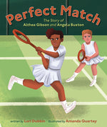Book cover for Perfect Match: The Story of Althea Gibson and Angela Buxton