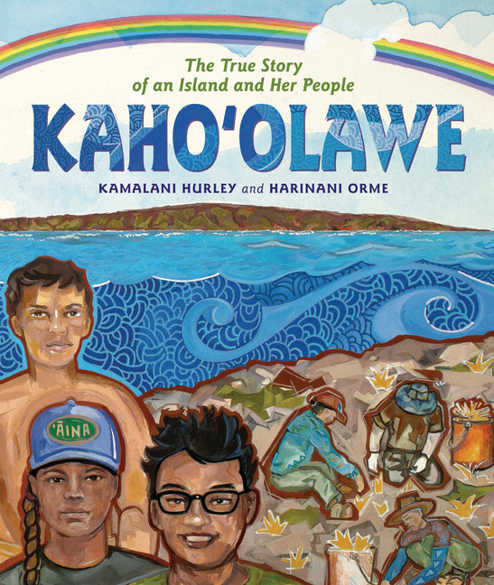 Book cover for Kahoʻolawe: The True Story of an Island and Her People
