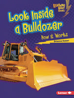 Book cover for Look Inside a Bulldozer: How It Works