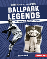 Book cover for Ballpark Legends: The Legacy of the Negro Leagues