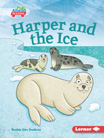 Book cover for Harper and the Ice
