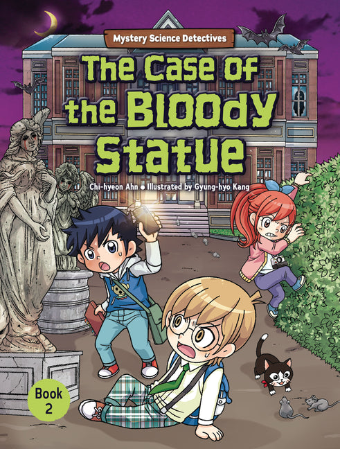 Book cover for Case of the Bloody Statue: Book 2