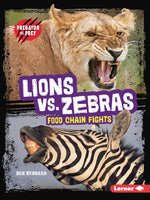 Book cover for Lions vs. Zebras: Food Chain Fights