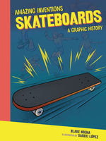 Book cover for Skateboards: A Graphic History