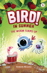 Book cover for Worm Turns Up: In Summer (Book 2)
