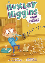 Book cover for Huxley Higgins, Worm Charmer