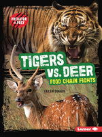Book cover for Tigers vs. Deer: Food Chain Fights