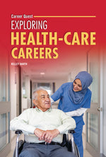 Book cover for Exploring Health-Care Careers