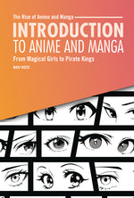 Book cover for Introduction to Anime and Manga: From Magical Girls to Pirate Kings