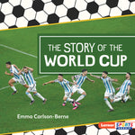 Book cover for Historia de la Copa Mundial (the Story of the World Cup)