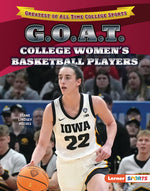 Book cover for G.O.A.T. College Women's Basketball Players