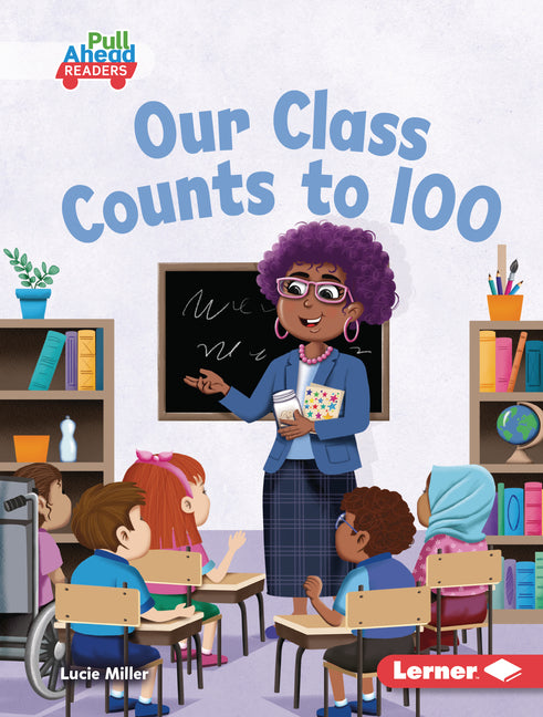 Book cover for Our Class Counts to 100