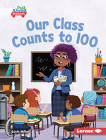 Book cover for Our Class Counts to 100