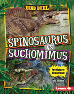 Book cover for Spinosaurus vs. Suchomimus: Prehistoric Showdown