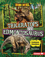Book cover for Triceratops vs. Edmontosaurus: Prehistoric Showdown