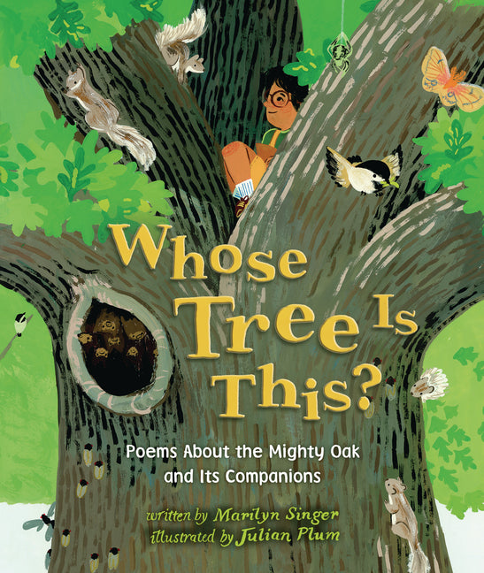 Book cover for Whose Tree Is This?: Poems about the Mighty Oak and Its Companions