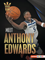 Book cover for Meet Anthony Edwards: Minnesota Timberwolves Superstar