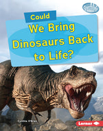 Book cover for Could We Bring Dinosaurs Back to Life?