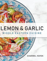 Book cover for Lemon & Garlic: Middle Eastern Cuisine