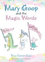 Book cover for Mary Goop and the Magic Words