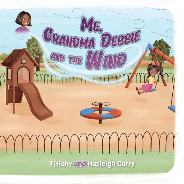 Book cover for Me, Grandma Debbie, and the Wind