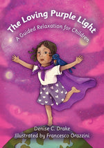 Book cover for Loving Purple Light: A Guided Relaxation for Children