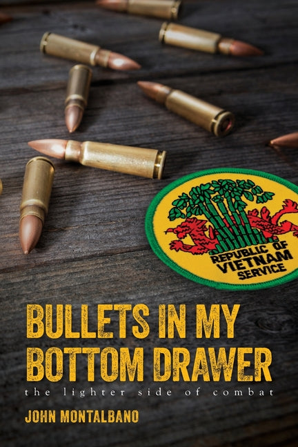 Book cover for Bullets in My Bottom Drawer: the lighter side of combat