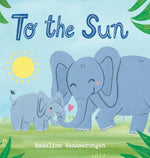 Book cover for To the Sun