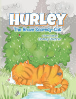 Book cover for Hurley: The Brave Scaredy-Cat