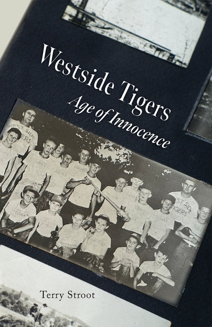 Book cover for Westside Tigers: Age of Innocence
