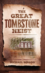 Book cover for Great Tombstone Heist
