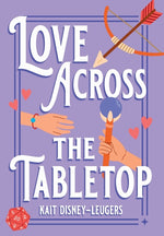 Book cover for Love Across the Tabletop