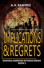 Book cover for Implications & Regrets