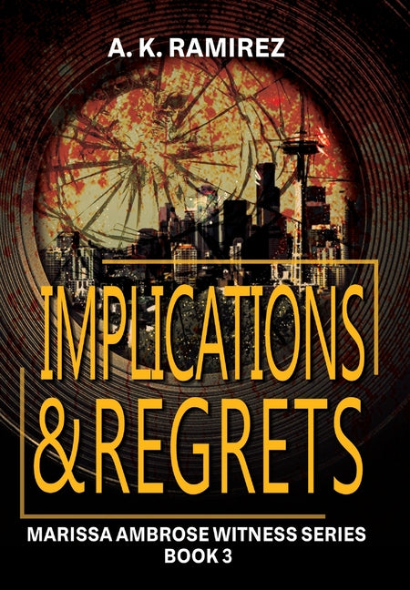 Book cover for Implications & Regrets