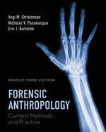 Book cover for Forensic Anthropology: Current Methods and Practice