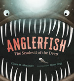 Book cover for Anglerfish: The Seadevil of the Deep