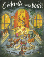 Book cover for Cinderella--With Dogs!