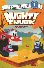 Book cover for Mighty Truck: Zip and Beep