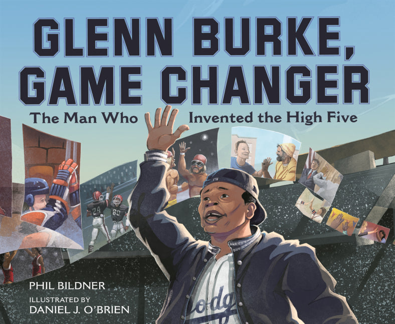 Book cover for Glenn Burke, Game Changer: The Man Who Invented the High Five