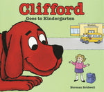 Book cover for Clifford Goes to Kindergarten