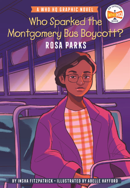 Book cover for Who Sparked the Montgomery Bus Boycott?: Rosa Parks