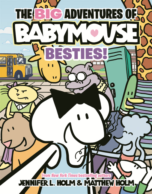 Book cover for Big Adventures of Babymouse: Besties! (Book 2): (A Graphic Novel)